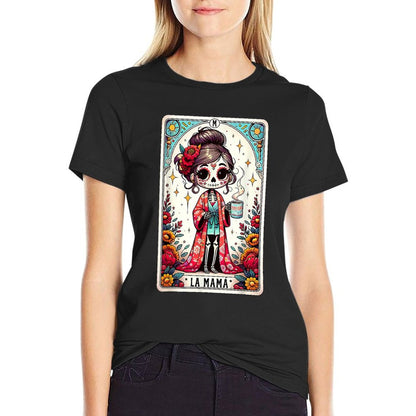 La Mamá Tarot Card Funny Mexican Mom Spanish Mothers Day T-Shirt