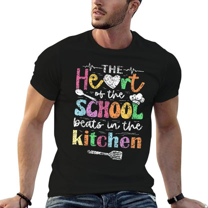 The Heart Of The School Beats In The Kitchen Lunch Lady T-Shirt