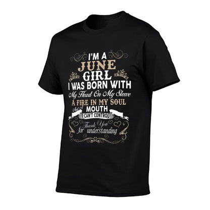 I Am A June Girl Womens Birthday Gift Shirt T-Shirt