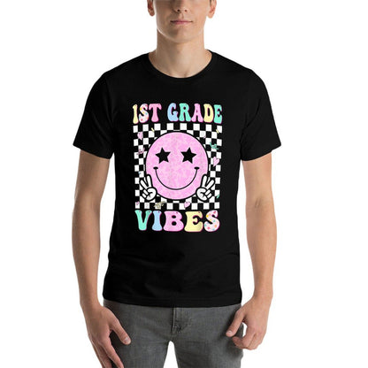 1st Grade Vibes First Day of School 1st Grade First Grade  Quick-drying T-Shirt