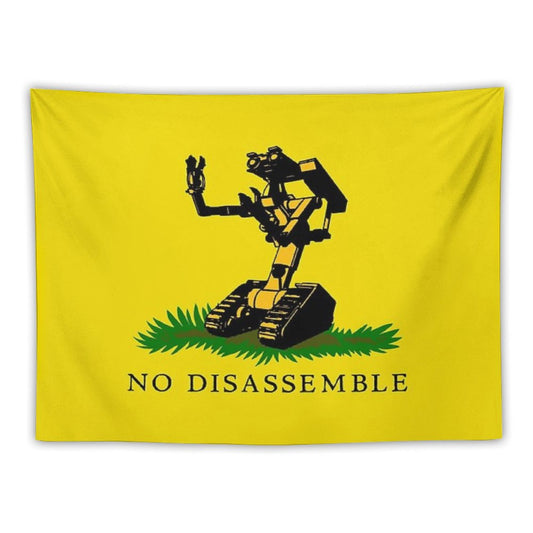No Disassemble Tapestry