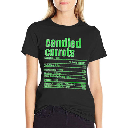 Thanksgiving Christmas Candied Carrots Nutrition Fact  Graphic-printed T-Shirt
