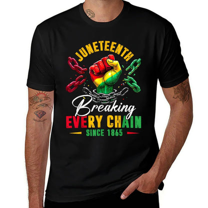 Breaking Every Chain Since 1865 Women Men Juneteenth Freedom  Odor-resistant T-Shirt