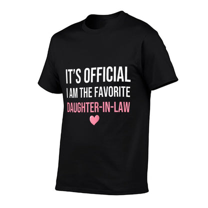 Its Official I&#39;m The Favorite Daughter-In-Law Funny Sayings Women&#39;s X-Small Grey T-Shirt