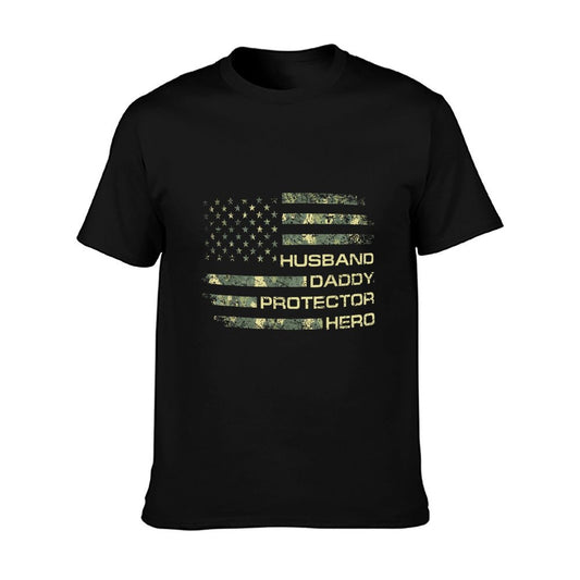 Husband Daddy Protector Hero Fathers Day Camo American Flag T-Shirt