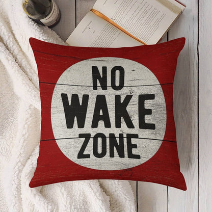 No Wake Zone Sgin Linen Throw Pillow Cover