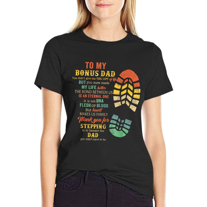 Bonus Dad Father&#39;s Day Gift From Stepdad For Daughter Son T-Shirt