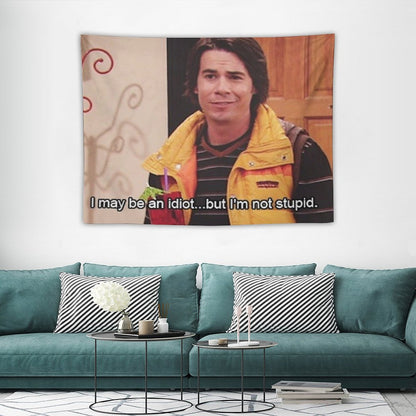 Spencer Shay- I May Be An Idiot, But I'm Not Stupid Tapestry