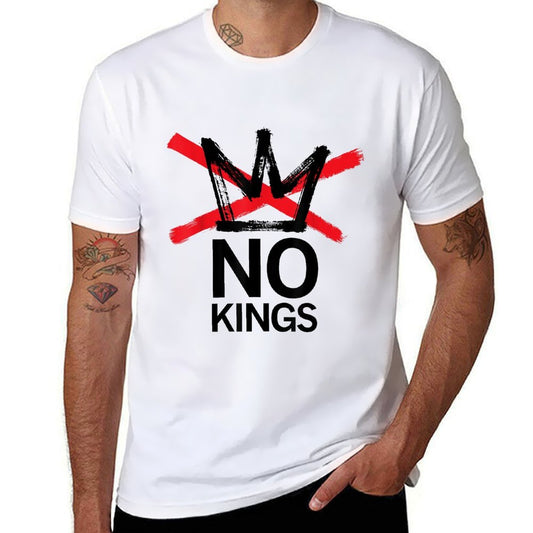 No Kings in America Political for Men Women - No Kings  Tagless Design T-Shirt