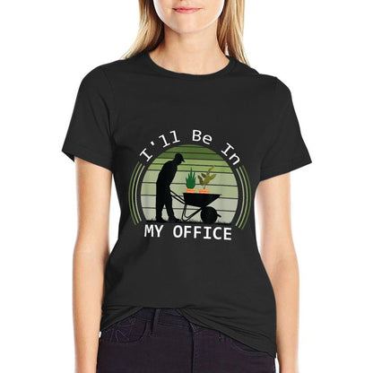 Ill Be in My Office Garden Funny Fathers Day Gardening  Ribbed Collar T-Shirt