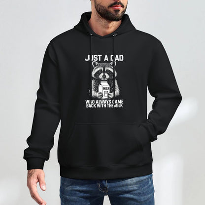 Just A Dad Who Always Came Back Fathers Day Funny Mens Unisex Design Hoodie