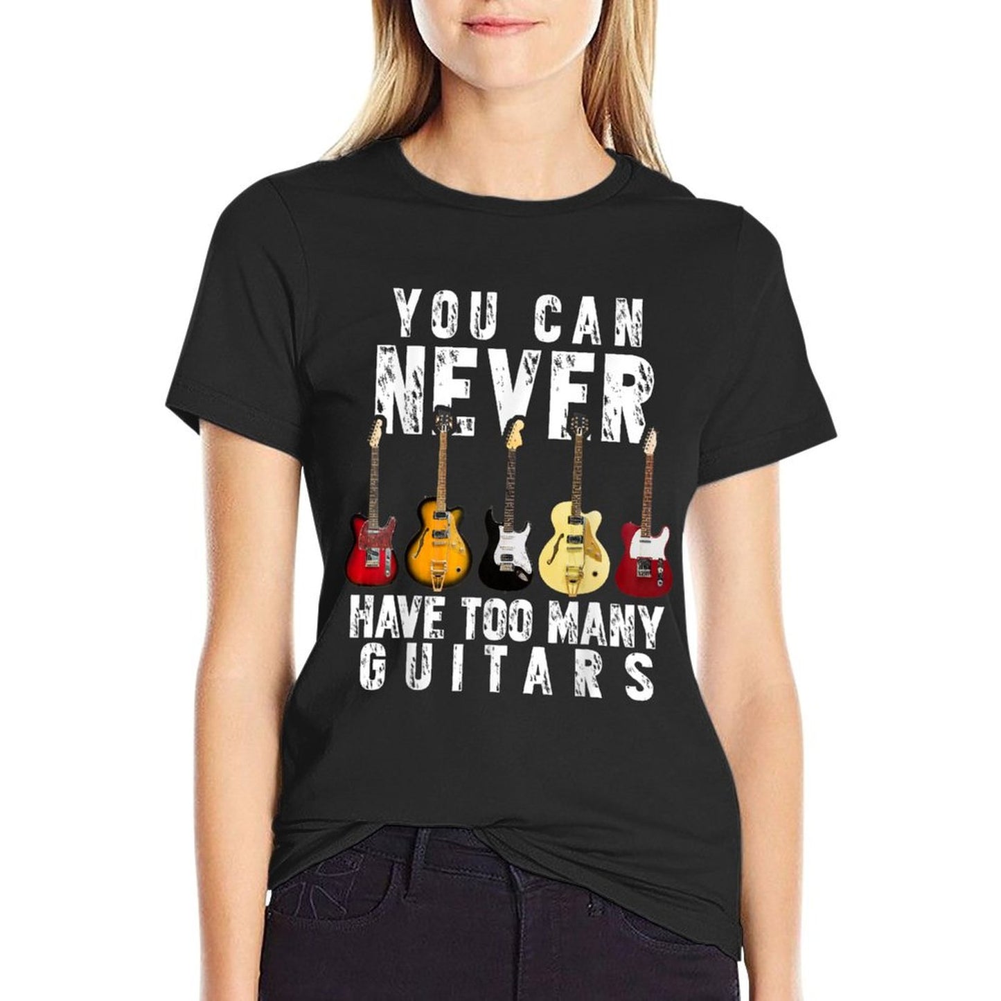 You Can Never Have Too Many Guitars Music Funny Gift Shirt T-Shirt