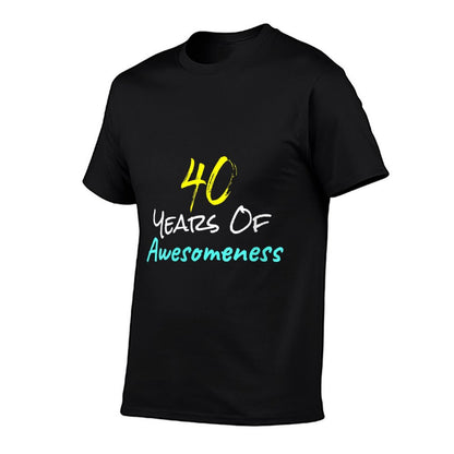 Womens 40 Years Of Awesomeness Happy 40th Birthday Gift Funny  High-quality Stitching T-Shirt