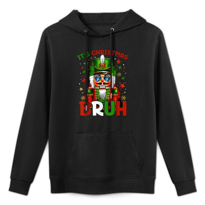Its Christmas Bruh Nutcracker Boys Kids Xmas Christmas Men Versatile Streetwear Hoodie