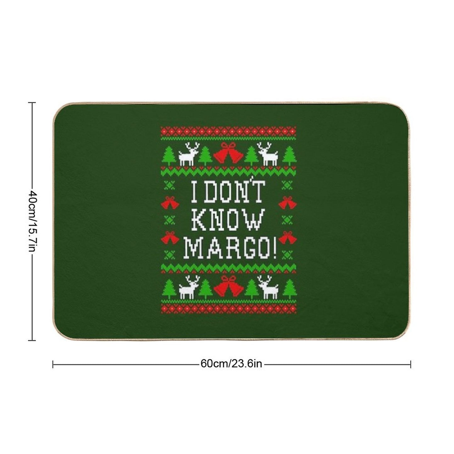 I Don't Know Margo! Christmas Vacation Quote - Ugly Christmas Sweater Style Bath Mat