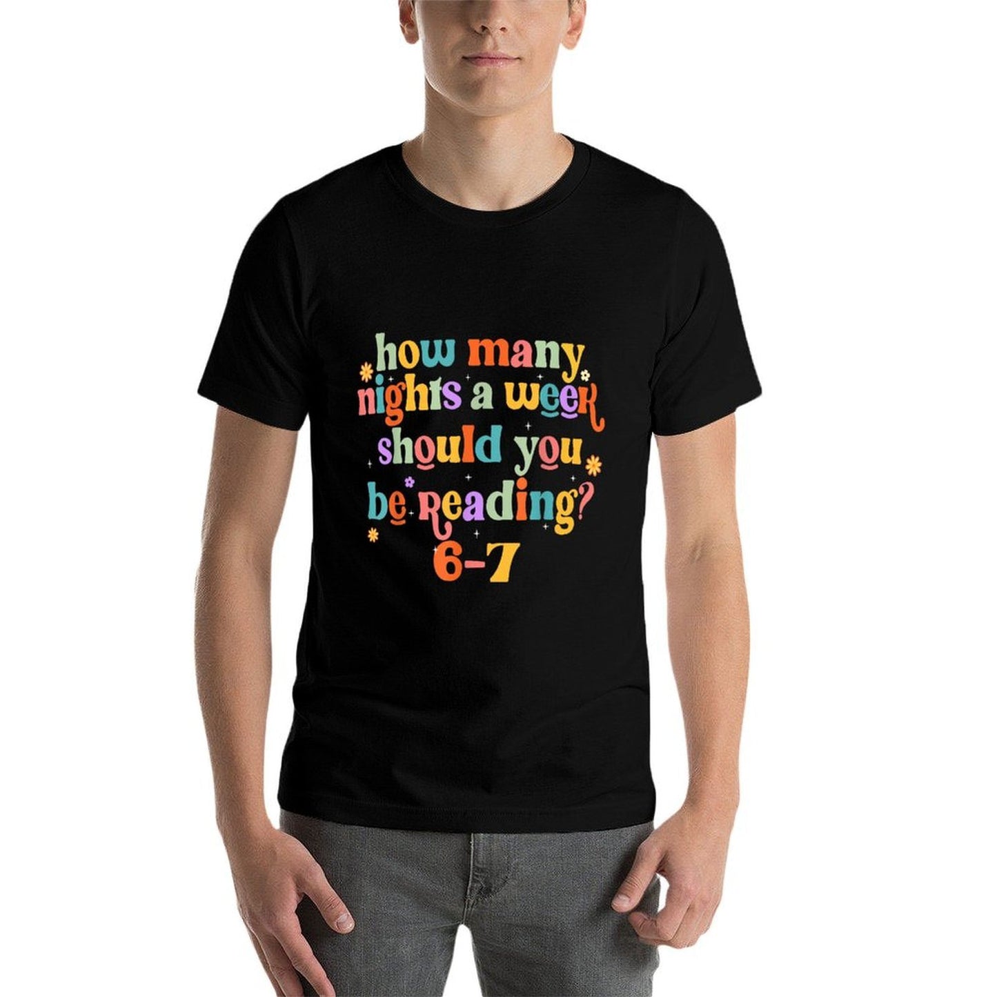 Funny Six Seven 6 7 Meme Teacher Design Reading 6-7 Teacher  Slim-fit Cut T-Shirt