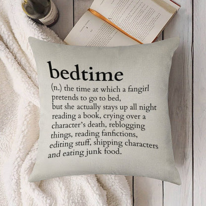 Bedtime Meaning to A Fangirl #books Version Linen Throw Pillow Cover