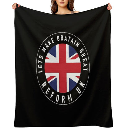Let's Make Britain Great, Reform Uk, Party Support Throw Blanket