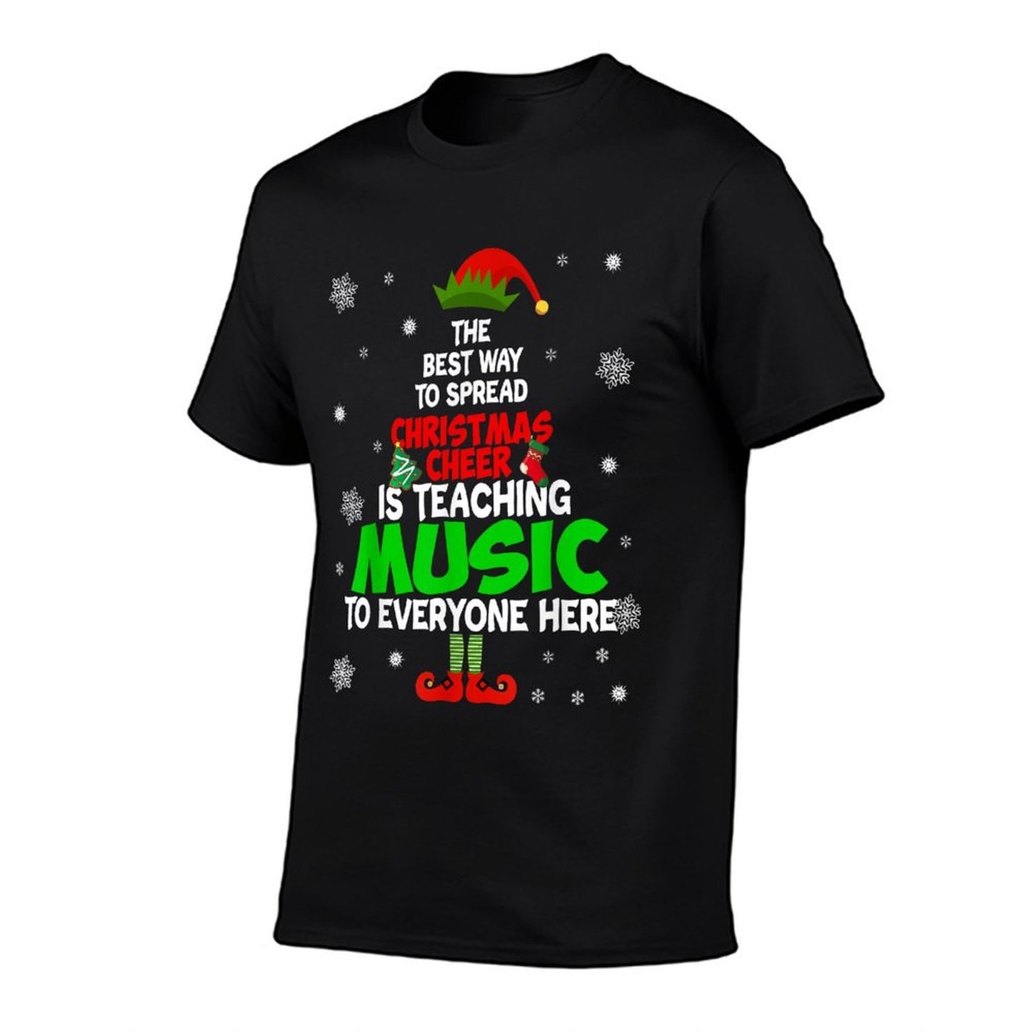 The Best Way To Spread Christmas Cheer Is Teaching Music  Cotton T-Shirt