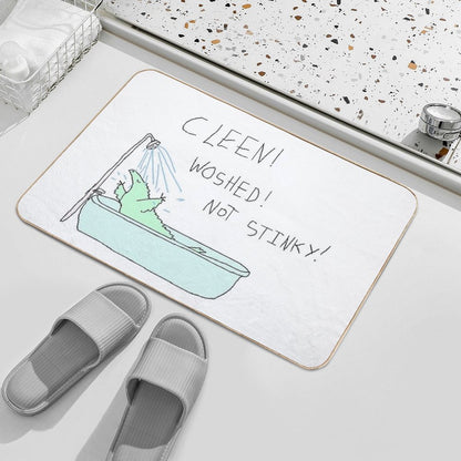 Clean! Washed! Not Stinky! Bath Mat