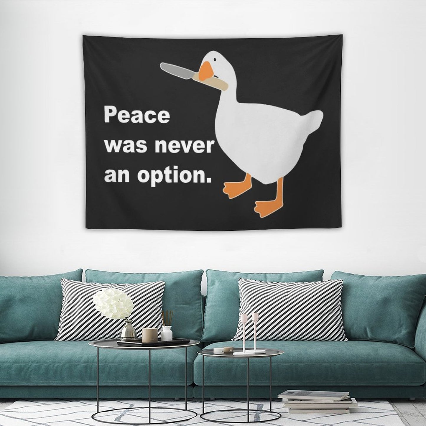 Peace Was Never An Option Goose Duck Tapestry