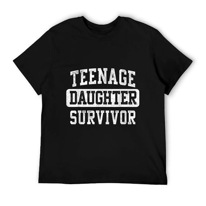 Teenage Daughter Survivor Funny Father&#39;s Day Dad Gifts Daddy T-Shirt