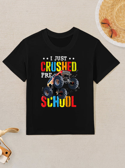 I Just Crushed Preschool Graduation Toddler Monster Truck Kids T-Shirt