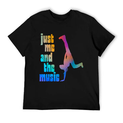 Dance Recital Gift For Boys - Just Me And The Music T-Shirt