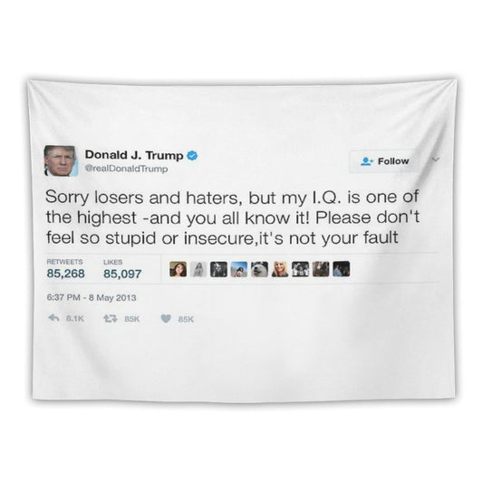 Donald Trump - My IQ Is One of The Highest Tapestry