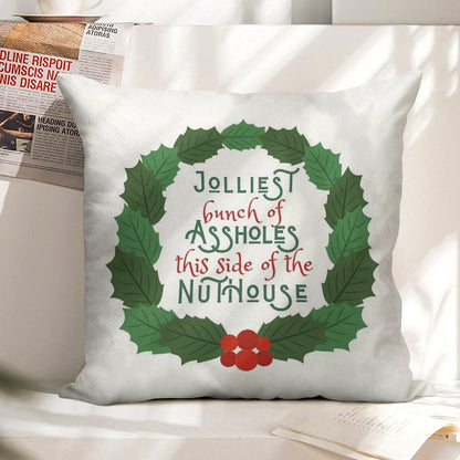 Jolliest Bunch of A-holes This Side of The Nuthouse - National Lampoon's Christmas Vacation in Wreath Linen Throw Pillow Cover