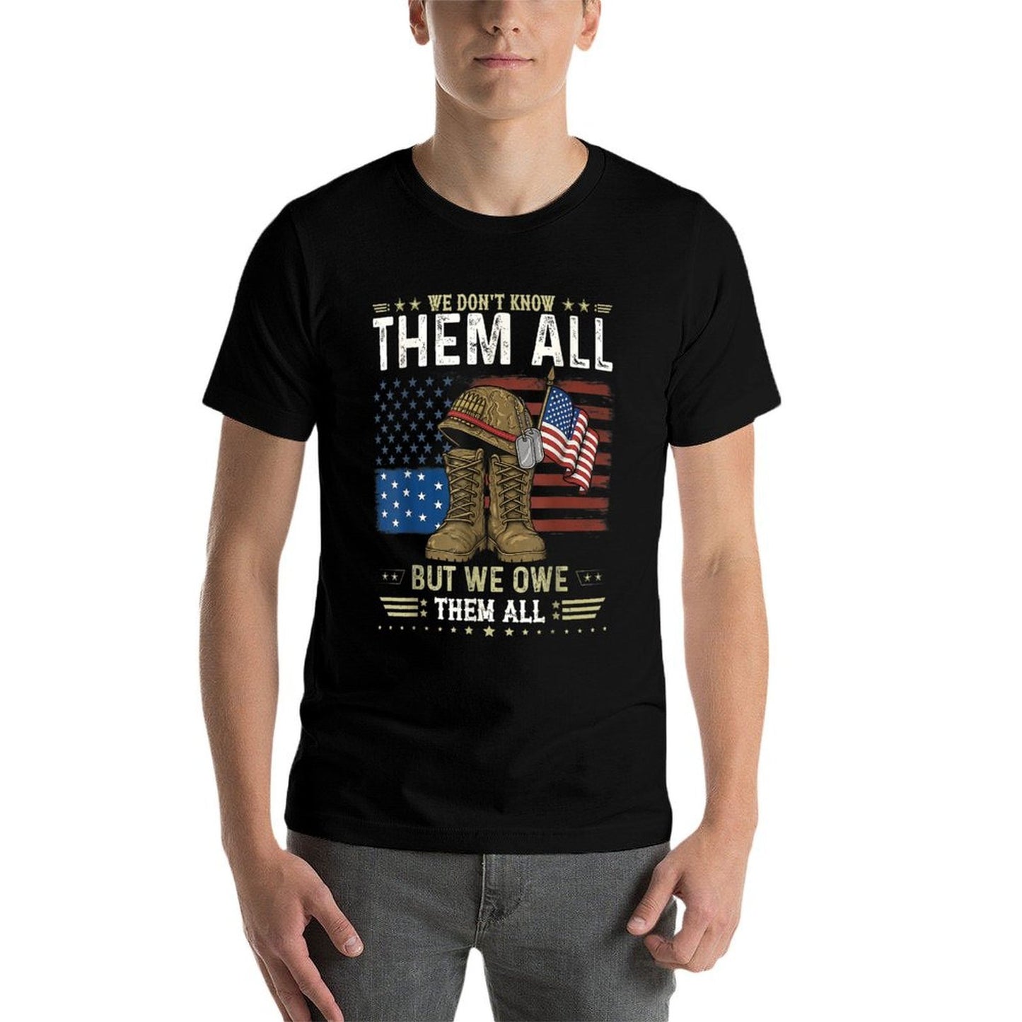 We Owe Them All Partiotic Veterans Day Memorial Day  Trendy Pattern T-Shirt
