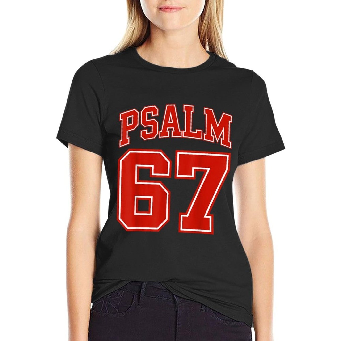 67 Meme Funny Six Seven Psalm 67 6-7 Meme  Summer-ready Fabric T-Shirt