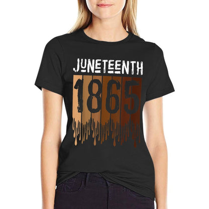 Juneteenth June 19th 1865 Freedom Day Melanin  Versatile T-Shirt