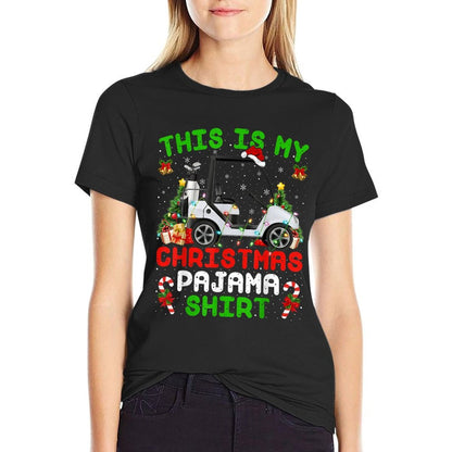 Funny This Is My Christmas Pajama Golf Cart Christmas  Affordable Price T-Shirt