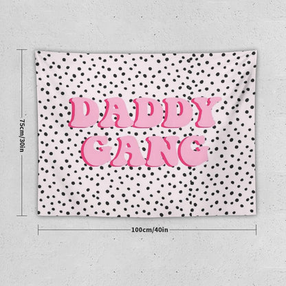 Daddy Gang Tapestry