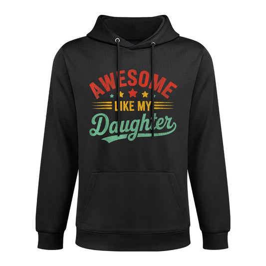 Awesome Like My Daughter Dad Gifts Men Funny Fathers Day Dad Versatile Streetwear Hoodie