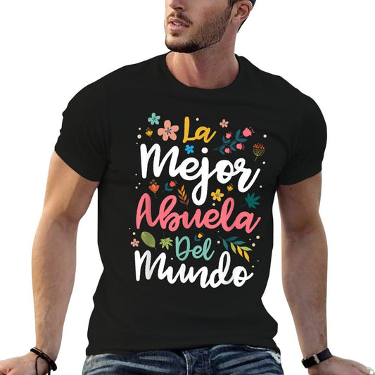 La Mejor Abuela Del Mundo - Hispanic Grandma & Mother's Day T-Shirt