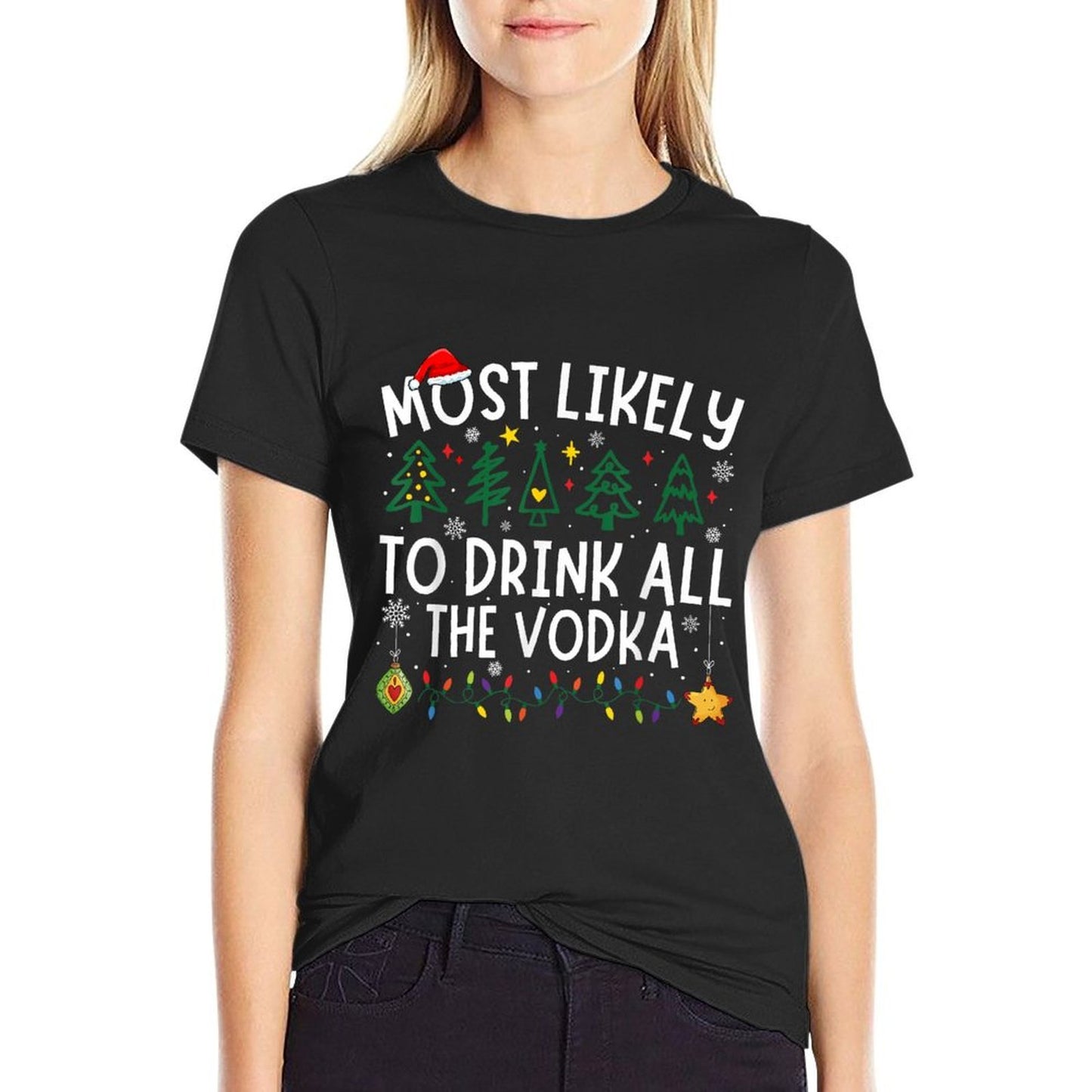 Most Likely To Drink All The Vodka Matching Christmas  Relaxed-fit T-Shirt