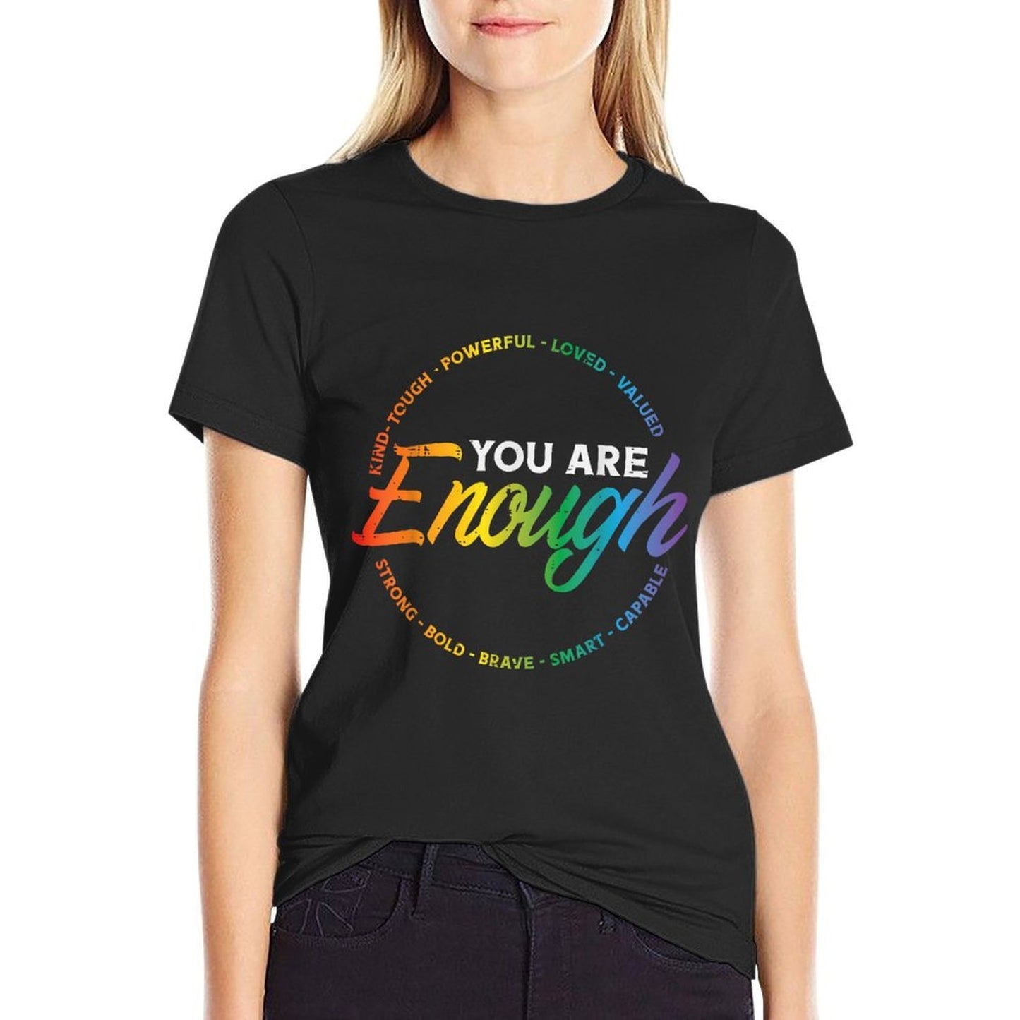 Gay You Are Enough Rainbow Pride Ally LGBTQ Men Women  Cotton T-Shirt