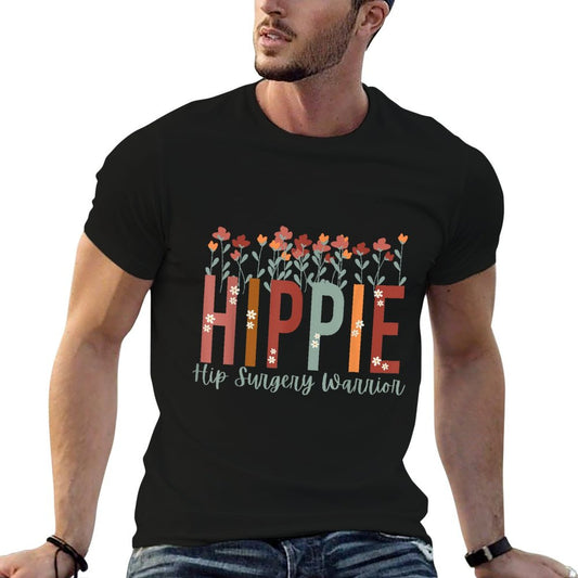 Hippie Hip Surgery Warrior Floral Hip Replacement Recovering T-Shirt
