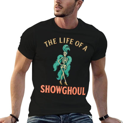 The Life of A Showghoul Retro Halloween Show Skeleton Girl  Vintage-inspired T-Shirt