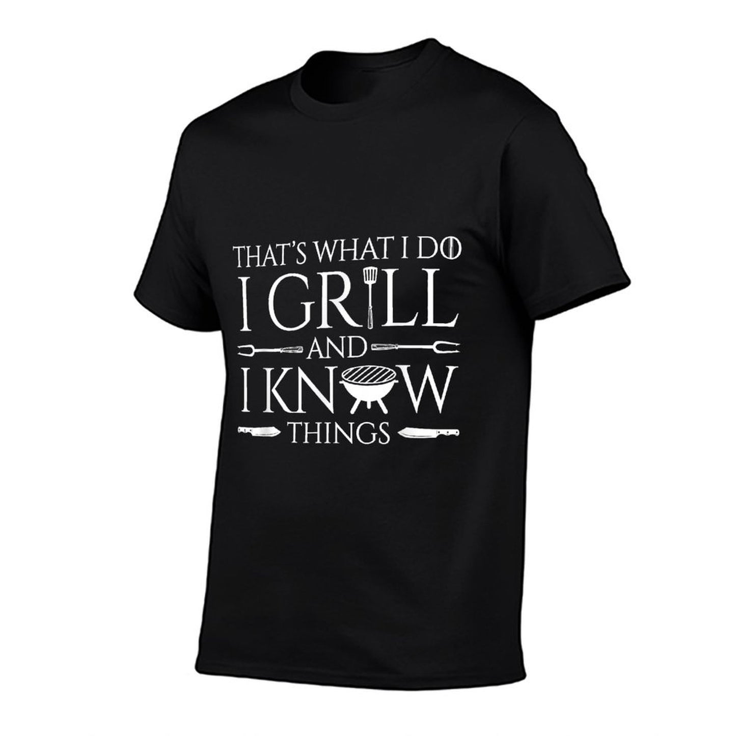 Fun I Grill And Know Things Meat Lover Barbecue Dad Gift T-Shirt