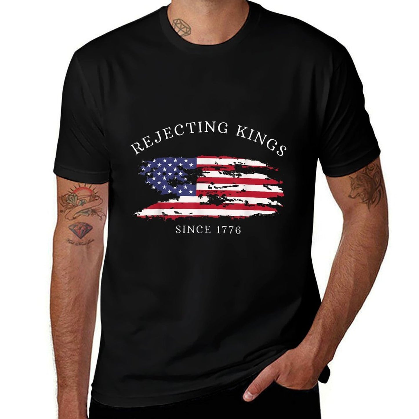 Funny Rejecting Kings Since 1776 Democracy America US  Odor-resistant T-Shirt