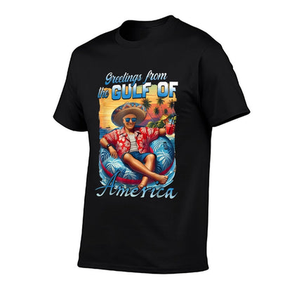 Gulf Of Usa America Trump Greeting from The Patriotic Gulf T-Shirt
