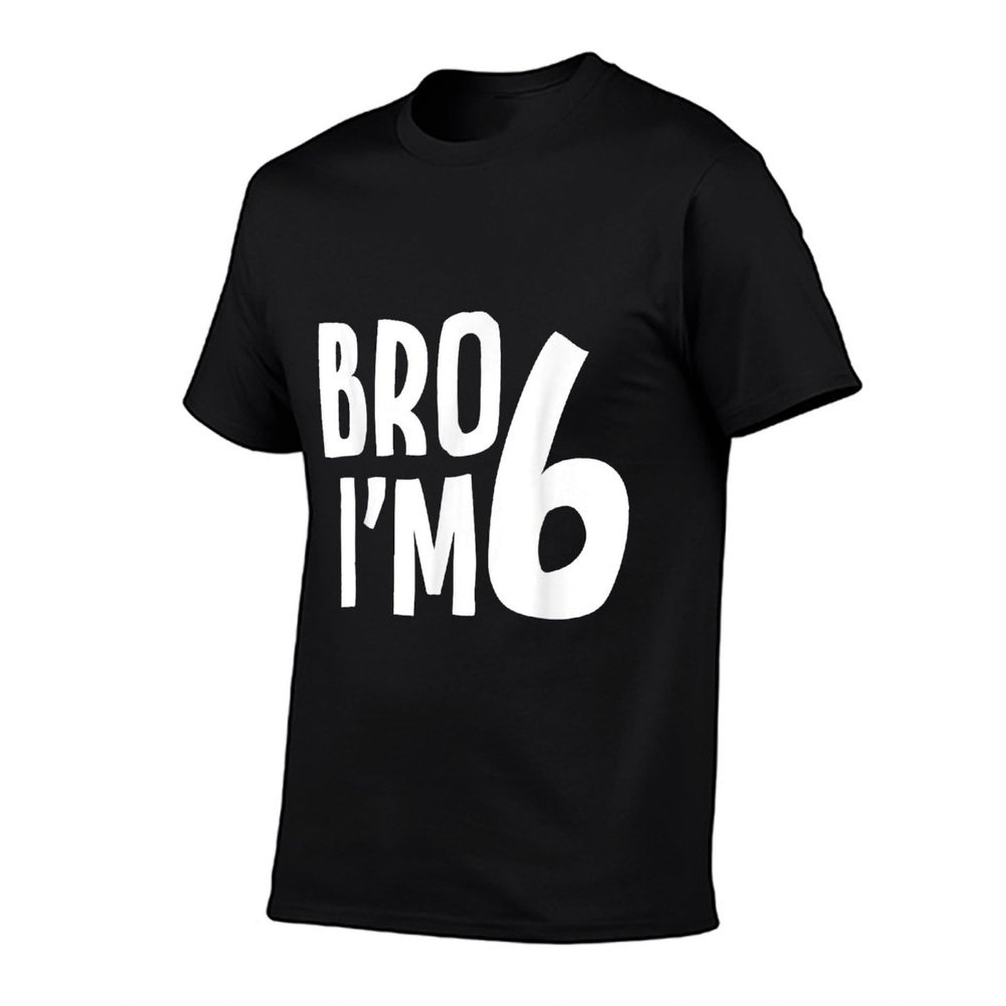 6th Birthday Boy Bro I’m 6 Year Old Boys Kids Six Bday T-Shirt