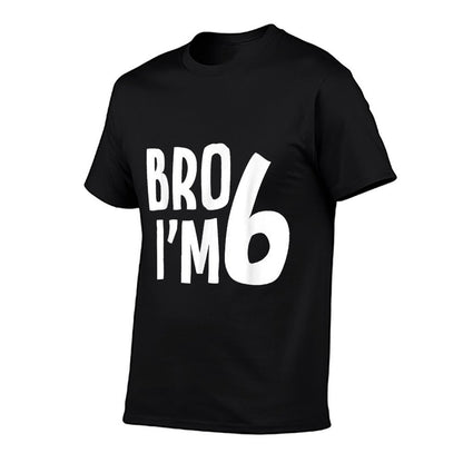 6th Birthday Boy Bro I’m 6 Year Old Boys Kids Six Bday T-Shirt