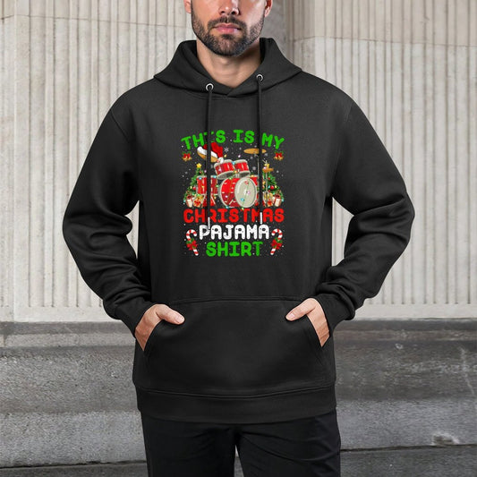 Funny This Is My Christmas Pajama Drum Kit Christmas Breathable Fabric Hoodie
