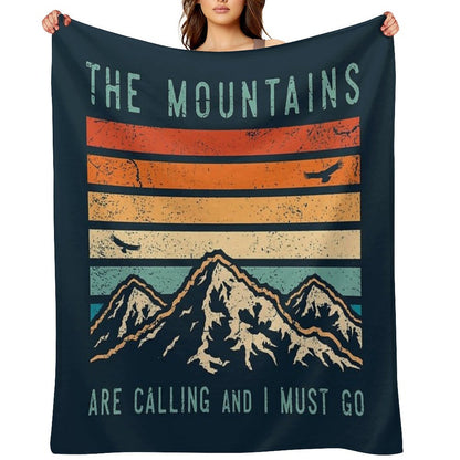 The Mountains Are Calling And I Must Go Throw Blanket