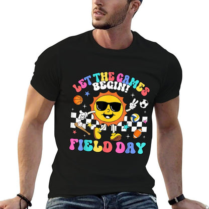 Field Day 2025 Let The Games Begin Teachers Kids Field Day  Fade-proof Color T-Shirt