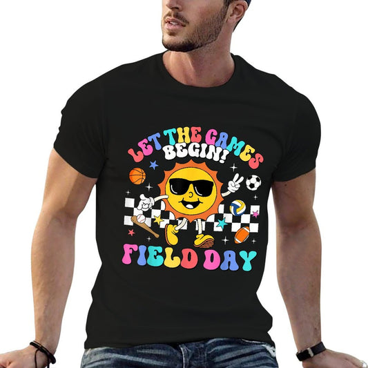 Field Day 2025 Let The Games Begin Teachers Kids Field Day  Fade-proof Color T-Shirt